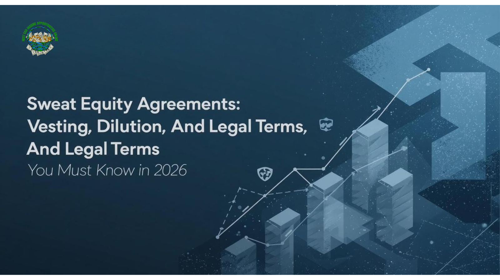 Sweat Equity Agreements 2026